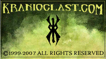 Kranioclast.com — ©1999–2007, All Rights Reserved